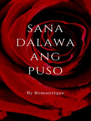 cover image of Sana Dalawa ang Puso